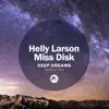 Deep Dreams - Single album lyrics, reviews, download