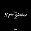 Il più giovane by Yng Casal iTunes Track 1