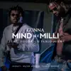 Mind On a Milli (feat. HoodRich Pablo Juan) song lyrics