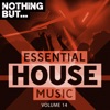 Nothing But... Essential House Music, Vol. 14