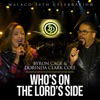 Who's On the Lord's Side (feat. Byron Cage) - Single, 2020