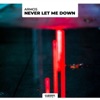 Never Let Me Down - Single