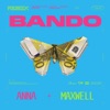 Bando (feat. Maxwell) - Remix by ANNA iTunes Track 1
