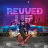 Revved Up (feat. Rvshvd) - Single album lyrics, reviews, download