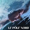 Le pôle Nord - Single