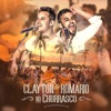 Clayton e Romário no Churrasco (Ao Vivo) - EP