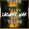 Lagami Wak - Single, 2019