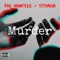 Murder (feat. Sosmula) - Big Hunteee lyrics
