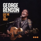 George Benson - Give Me The Night (Live)