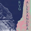 Alexandra/Dying On The Vine - Single