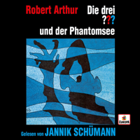 Die drei ??? & Jannik Schümann - Jannik Schümann liest ...und der Phantomsee artwork