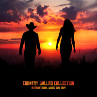 Whiskey Country Band, Wild West Music Band & Country Western Band - Country Ballad Collection: International Music Day 2019 – Top 100, Easy Listening, Opening Party, American Country Hits artwork