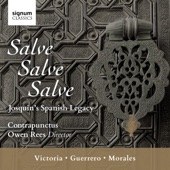 Salve, Salve, Salve: Josquin’s Spanish Legacy artwork