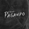 Trap Pasando (feat. Menyel) - Apto Garcia, Obedoyoque & The B-yron lyrics
