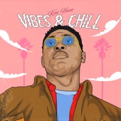 Vibes & Chill - EP artwork