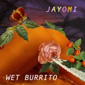 Wet Burrito - EP