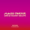 Life On Planet Groove: Revisited (25th Anniversary Edition) [Live]
