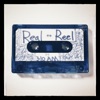 Real to Reel - Single