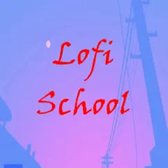 Lofi School (Instrumental Lofi) - Single by Chill Hip-Hop Beats & Lo-Fi Beats album reviews, ratings, credits