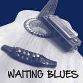 Waiting Blues artwork