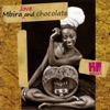 Mbira, Love & Chocolate