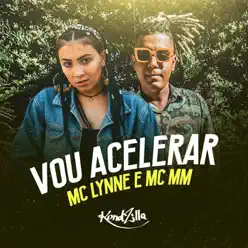 Vou Acelerar - Single - MC MM Vou Acelerar - Single - MC MM