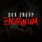 #357 magnum - Don Snoop lyrics