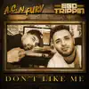 Don't Like Me - Single album lyrics, reviews, download