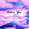 Follow You - Single