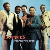 The Dramatics - Me and Mrs. Jones