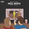 Real Movie (feat. AzChike) - AzSwaye lyrics