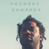 Primary Rewards (feat. Tempo) - Single album lyrics, reviews, download