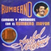 Rumbeando (Cumbias y Parrandas Con el Rumbero Mayor), 1978
