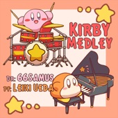 Kirby Medley (feat. 66samus) by Leiki Ueda