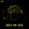 Help Me God - Single