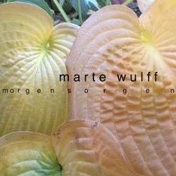 Marte Wulff - Morgensorgen