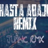 Juanc Rmx - Hasta Abajo Rkt