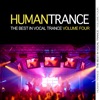 Human Trance: Best in Vocal Trance!, Vol. 4