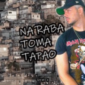 Na Raba Toma Tapão (Remix) artwork