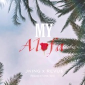 My Alofa (feat. Jking) artwork