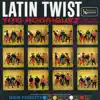 Latin Twist album lyrics, reviews, download