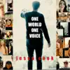 One World, One Voice - Single album lyrics, reviews, download