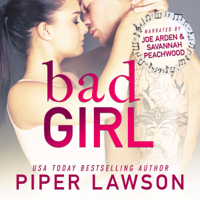 Piper Lawson - Bad Girl: A Rockstar Romance: Wicked, Book 2 (Unabridged) artwork