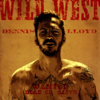 Wild West-Dennis Lloyd