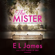 E L James - The Mister (Unabridged)