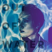 Amy D. - Out of Water