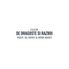 De Dragoste Si Razboi (feat. El Nino & Miss Mary) - Single