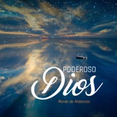 Poderoso Dios artwork