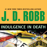 J. D. Robb - Indulgence in Death: In Death, Book 31 artwork