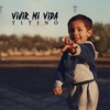 Vivir Mi Vida - Single